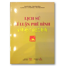 Hình ảnh Sách - Lịch Sử Lý Luận Phê Bình Văn Học Việt Nam