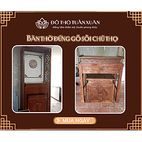 Mua Bàn thờ đứng chữ thọ phù hợp chung cư rẻ bền đẹp không mối mọt chuẩn phong thủy