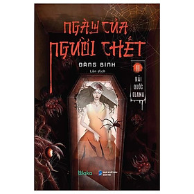 [Download Sách] Ngày Của Người Chết - Tập 2: Hải Quốc Elana