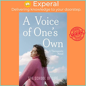 Sách - A Voice of One's Own - a story about confidence and self-belief by The School of Life (UK edition, hardcover)