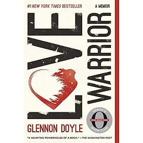 Sách Love Warrior: A Memoir