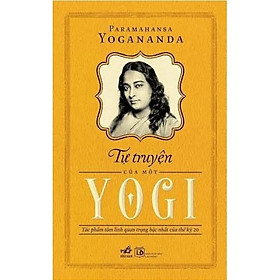 Hình ảnh Paramahansa Yogananda - Tự Truyện Của Một Yogi