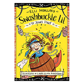 [Download Sách] Swashbuckle Lil and the Jewel Thief