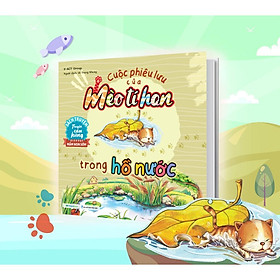 Sách - Cuộc Phiêu Lưu Của Mèo Tí Hon Trong Hồ Nước (20 Stickers Con Vật) - Megabook