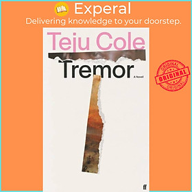 Sách - Tremor by Teju Cole (UK edition, paperback)
