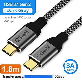Cáp sạc nhanh QGeeM cổng USB 3.1 mạ vàng Type C to Type C 3A PD 60W dài 1,8 m, dây bện sợi nylong cao cấp - Hàng Chính Hãng