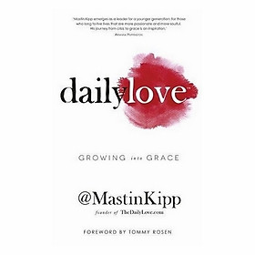 Daily Love: Growing Into Grace