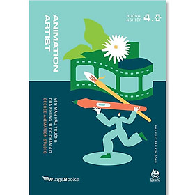 Hướng Nghiệp 4.0 - Animation Artist - Vén Màn Hậu Trường Của Những Bước Chân 4.0