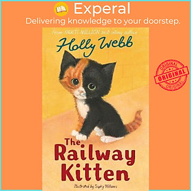 Sách - The Railway Kitten by Holly Webb (UK edition, paperback)