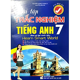 Sách - Bài Tập Trắc Nghiệm Tiếng Anh 7 ( Bám Sát SGK Cánh Diều I - LEARN SMART WORLD - Có Đáp Án)