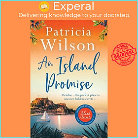 Sách - An Island Promise - Escape to the Greek islands with this perfect beac by Patricia Wilson (UK edition, paperback)
