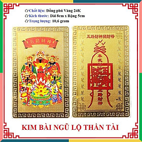 Kim Bài Ngũ Lộ Thần Tài - Phù Ngũ Lộ Thần Tài khai vận mở cung Tài Lộc