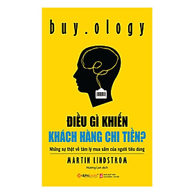 Điều Gì Khiến Khách Hàng Chi Tiền? (Tái Bản) (Tặng kèm Tickbook)