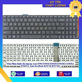 Hình ảnh Bàn Phím dùng cho laptop Asus E502 E502S E502M E502MA E502SA E502NA Asus EeeBook R517M R517MA - Hàng Nhập Khẩu New Seal