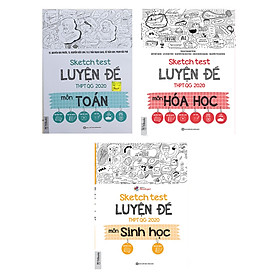 Combo Sketch Test Luyện Đề THPT QG 2020 khối B: Toán, Hóa, Sinh, kèm đề thi thử cập nhật mới nhất