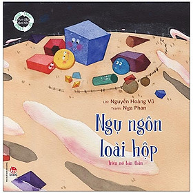 Vun Đắp Tâm Hồn - Vòng Tròn Sự Sống: Ngụ Ngôn Loài Hộp - Triển Nở Bản Thân