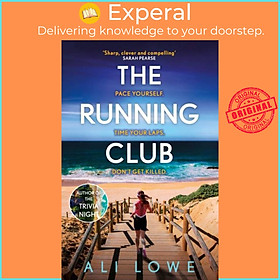 Sách - The Running Club - the gripping new novel full of twists, scandals and secret by Ali Lowe (UK edition, paperback)