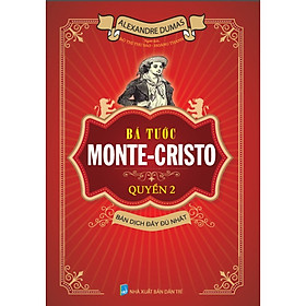 Bá tước Monte - Cristo Quyển 2 (HA)