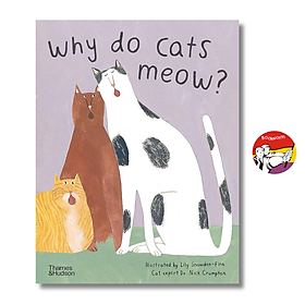 Why do Cats Meow?: Curious Questions About Your Favorite Pets by Nick Crumpton - Thames and Hudson Ltd