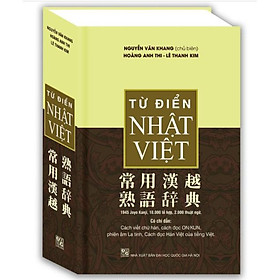 Sách - Từ điển Nhật Việt ( Nguyễn Văn Khang) ( Bìa Cứng)