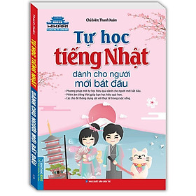 Sách - Tự Học Tiếng Nhật Dành Cho Người Mới Bắt Đầu - Minh Thắng