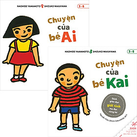 [Download Sách] Combo 2 Cuốn : Chuyện Của Bé Ai + Chuyện Của Bé Kai - Sách Giáo Dục Giới Tính Mẹ Đọc Cùng Bé (3-6)