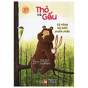 Thỏ Và Gấu – Cô Nàng Gõ Kiến Phiền Phức