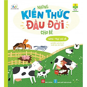 Những Kiến Thức Đầu Đời Cho Bé - Nông Trại Vui Vẻ