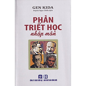 Phản Triết Học Nhập Môn - Gen Kida - Huỳnh Ngọc Chiến - bìa mềm