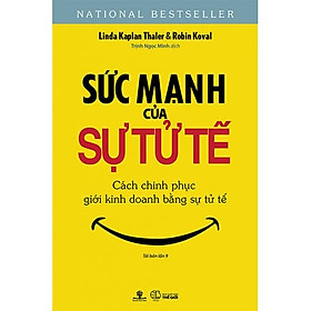 Sách [Hết Hàng]Sức Mạnh Của Sự Tử Tế (Tái bản năm 2019)