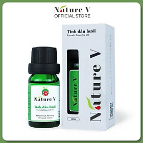 TINH DẦU BƯỞI NGUYÊN CHẤT NATURE-V