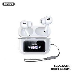 Mua Tai Nghe Remax CozyPods W30N True Wireless Bluetooth V5.4 ANC+ENC 30mAh/350mAh LCD - Hàng Chính Hãng
