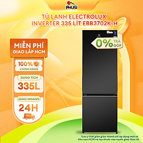 Mua Tủ lạnh Electrolux Inverter 335 lít EBB3702K-H model 2021 - Hàng chính hãng (chỉ giao HCM)