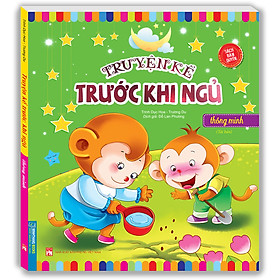 Truyện Kể Trước Khi Ngủ - Thông Minh (Sách Bản Quyền) - Tái Bả