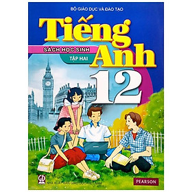 Tiếng Anh 12 – Tập 2 – Sách Học Sinh (2023)