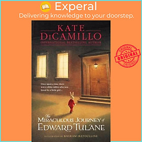 Sách - The Miraculous Journey of Edward Tulane by Kate DiCamillo (UK edition, paperback)