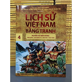 Download sách LỊCH SỬ VIỆT NAM BẰNG TRANH TẬP 4