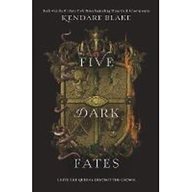 Hình ảnh Sách - Five Dark Fates by Kendare Blake (paperback)