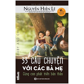 33 câu chuyện với các bà mẹ - cùng con phát triển bản thân