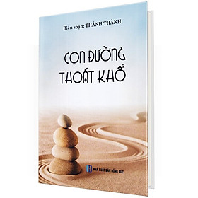 Con Đường Thoát Khổ (Bìa Cứng) – CĐ