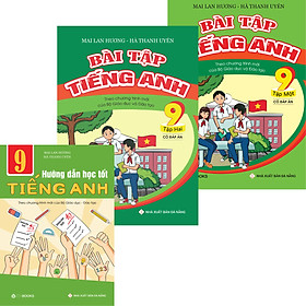 [Download Sách] Combo Bài Tập Và Hướng Dẫn Học Tốt TIếng Anh 9 Chương Trình Mới Của Bộ GD-ĐT Có Đáp Án