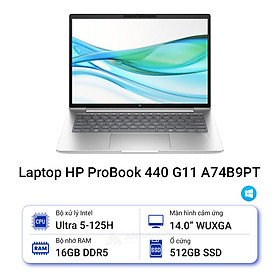 Mua Laptop HP ProBook 440 G11 A74B9PT (Ultra 5 125H/ 16GB/ 512GB SSD/ 14 inch WUXGA Touch/ Win11/ Silver/ Vỏ nhôm) - HÀNG CHÍNH HÃNG