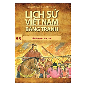 Download sách Lịch Sử Việt Nam Bằng Tranh (Tập 53): Đàng Trong Suy Tàn (Tái Bản 2017)