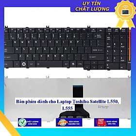 Bàn phím dùng cho Laptop Toshiba Satellite L550 L555 - Hàng Nhập Khẩu New Seal