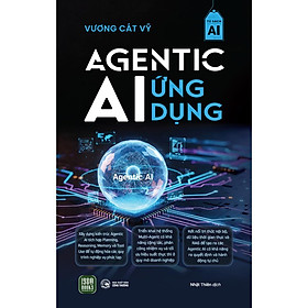 Agentic AI Ứng Dụng - Bản Quyền