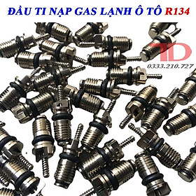 Mua Combo 10 đầu ty nạp gas lạnh ô tô R134