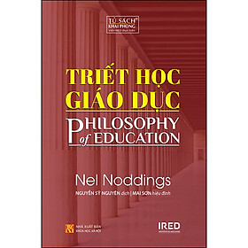 [Download Sách] Triết Học Giáo Dục - Philosophy Of Education