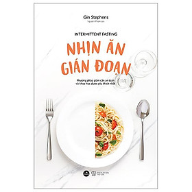 Nhịn Ăn Gián Đoạn Tái Bản 2023