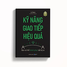 Kỹ Năng Giao Tiếp Hiệu Quả - Bản Quyền