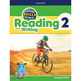 [Download Sách] Oxford Skills World 2 Reading with Writing Student's Book / Workbook